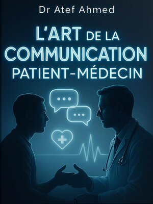 cover image of L'Art de la Communication Patient-Médecin